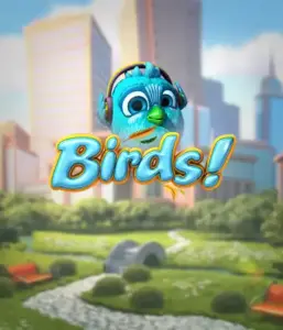 Delight in the playful world of the Birds! game by Betsoft, showcasing colorful visuals and unique gameplay. Observe as endearing birds perch on wires in a animated cityscape, providing entertaining methods to win through cascading wins. An enjoyable take on slot games, perfect for animal and nature lovers.